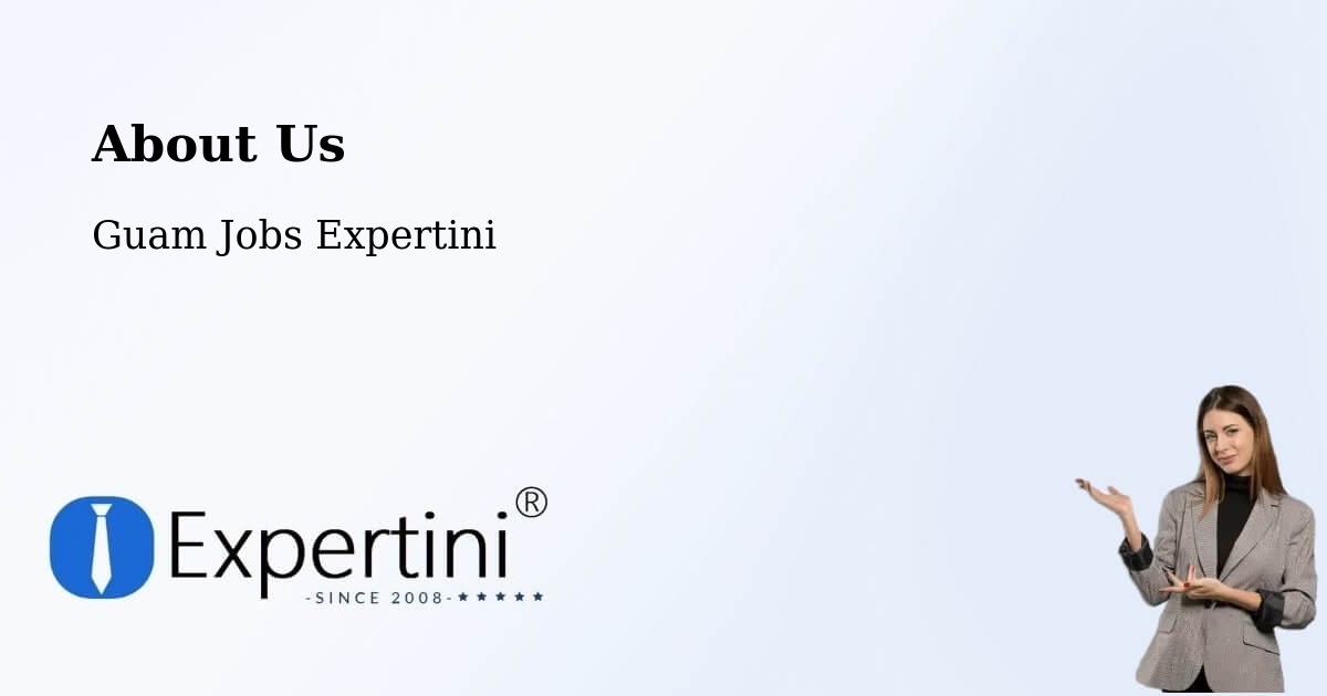 About Expertini Recruitment Platform  – Guam - Guam Jobs Expertini