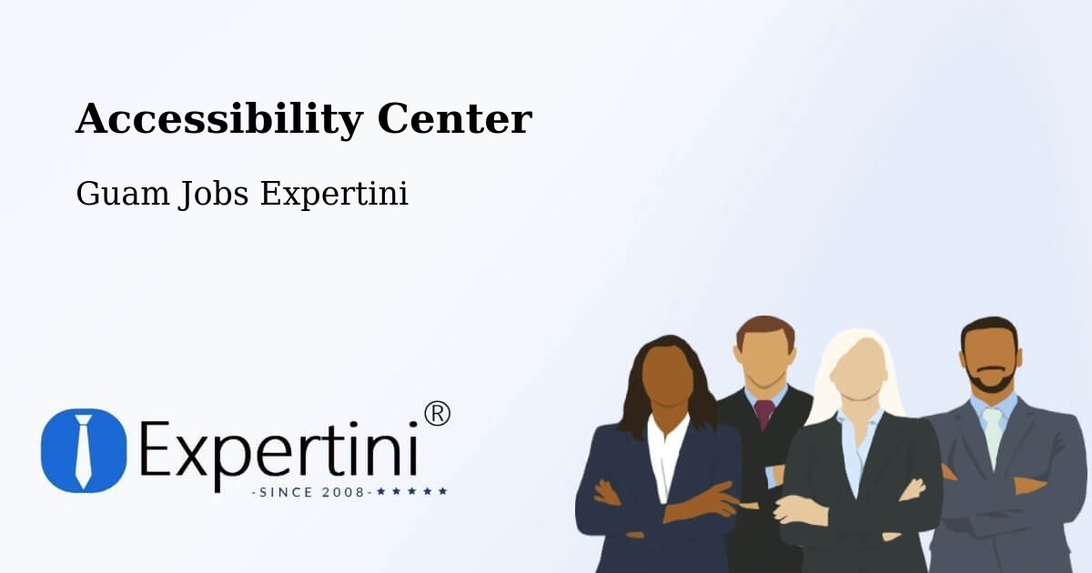 Accessibility Statement – Guam - Guam Jobs Expertini