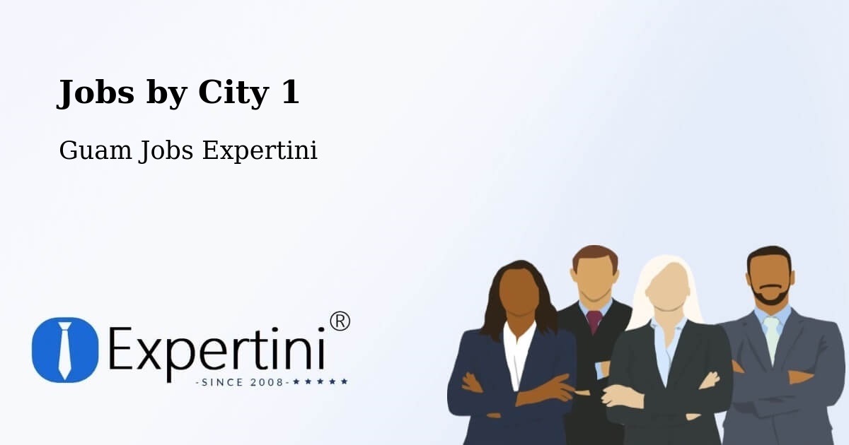 City Jobs in Guam - Expertini