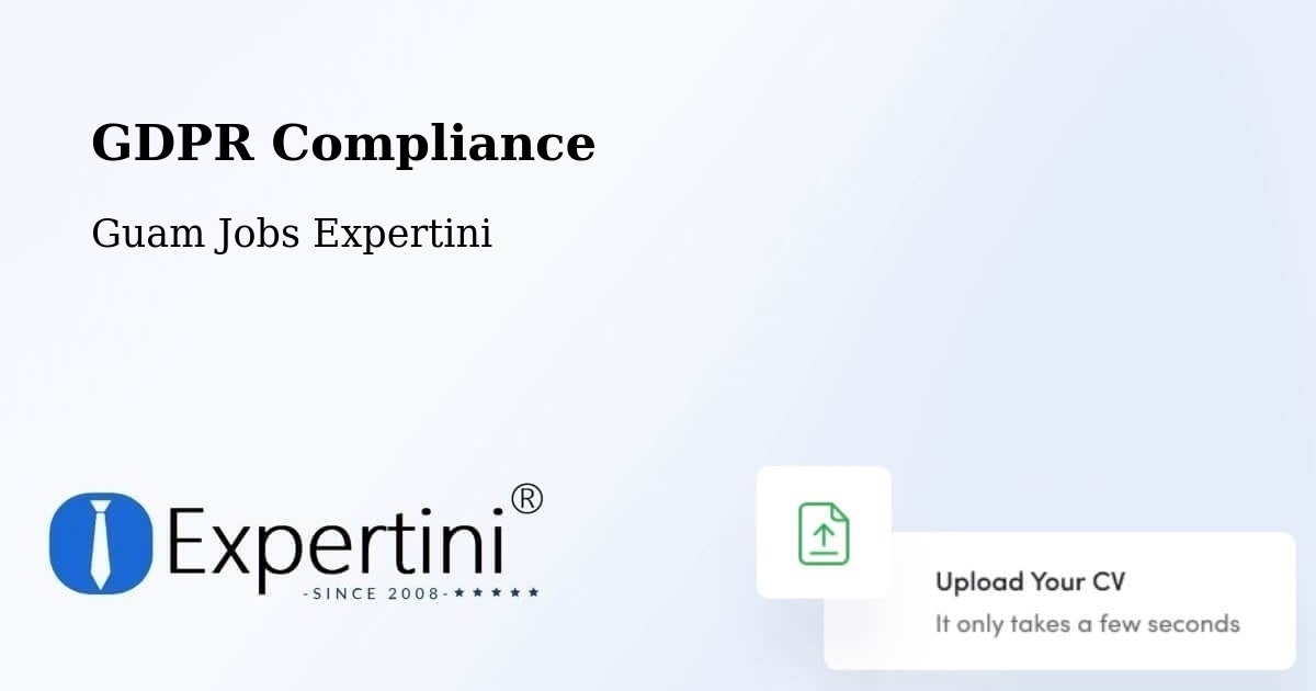 GDPR Compliance - Guam Jobs Expertini