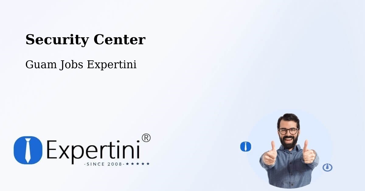 Security Center - Guam Jobs Expertini